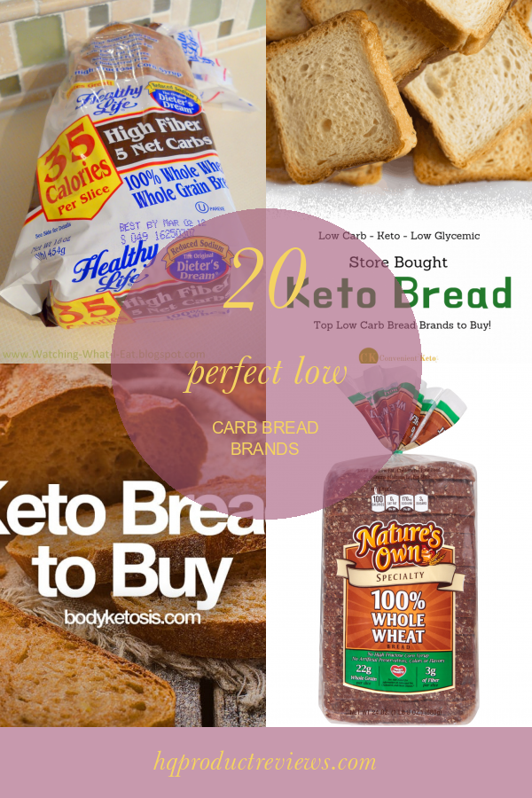 20 Perfect Low Carb Bread Brands - Best Product Reviews